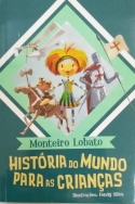 Coleção Aprendendo com Monteiro Lobato - História do mundo para as crianças