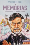 Literatura em Quadrinhos - Memórias Póstumas de Brás Cubas