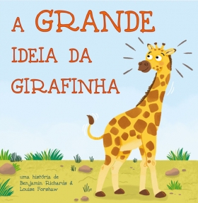 A grande ideia da girafinha