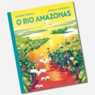O RIO AMAZONAS